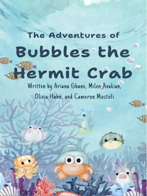 cover image of The Adventures of Bubbles the Hermit Crab